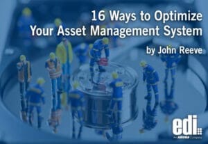 16 Ways to Optimize Your Asset Management System